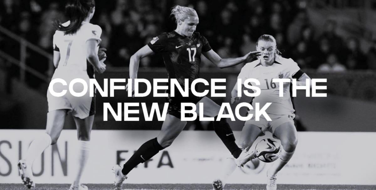 Confidence is the new Black
